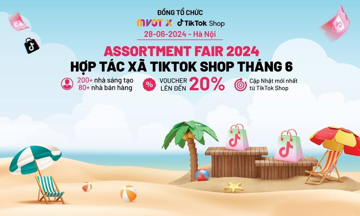 MVOT MCN Đồng Hành Cùng TikTok Tổ Chức Asortment Fair 2024!