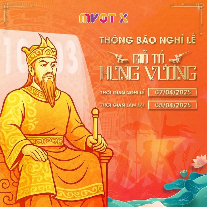 📣Thông Báo Nghỉ Lễ Giỗ Tổ Hùng Vương