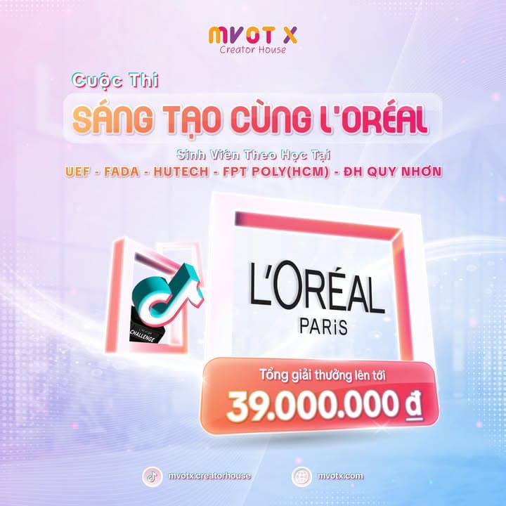 Với định hướng chiến lược ươm mầm cho các nhà sáng tạo nội dung trẻ, MVOT X phối hợp cùng nhãn hàng L'Oréal và TikTok Shop Việt Nam để tổ chức: 🌟 Cuộc thi “SÁNG TẠO CÙNG L’ORÉAL” 🌟