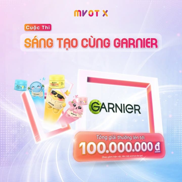 Cuộc thi "SÁNG TẠO CÙNG GARNIER" – Cơ hội cho sinh viên trở thành Creators chuyên nghiệp