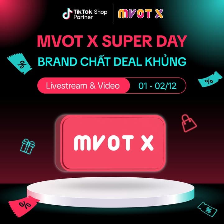 🔥 MVOT X Super Day - Brand Chất Deal Khủng 🔥