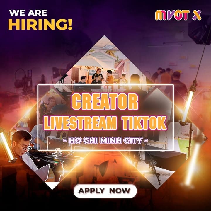 🎥🌟 MVOT-X Tuyển Dụng Creator Livestream TikTok 🌟🎥